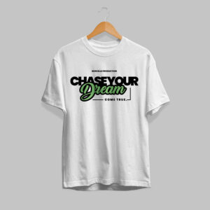 Chase Your Dream